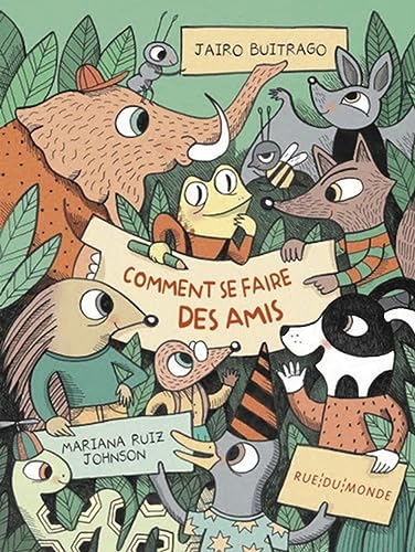 Comment se faire des amis von RUE DU MONDE