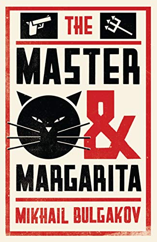 The Master and Margarita: Mikhail Bulgakov (Evergreens)