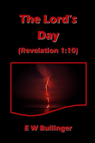 The Lord’s Day: Revelation 1:10 von The Open Bible Trust