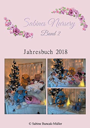 Sabine's Nursery Band 2: Jahrbuch 2018