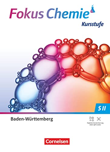 Fokus Chemie - Sekundarstufe II - Baden-Württemberg 2023 - Kursstufe: Schulbuch