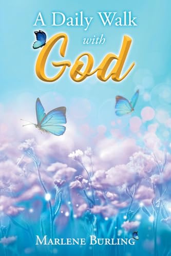 A Daily Walk with God von URLink Print & Media, LLC