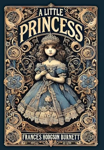 A Little Princess (Collector's Edition) (Laminated Hardback with Jacket) von Revive Classics