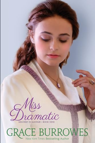 Miss Dramatic von Grace Burrowes Publishing