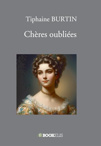 Chères oubliées von BOOKELIS