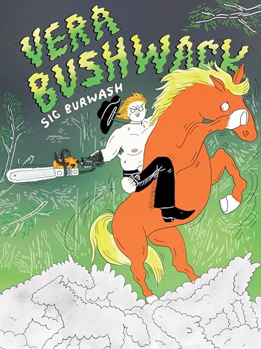 Vera Bushwack von Drawn and Quarterly