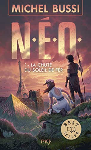 N.E.O. T1 : La chute du soleil de fer: Roman von Pocket