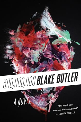 Three Hundred Million: A Novel