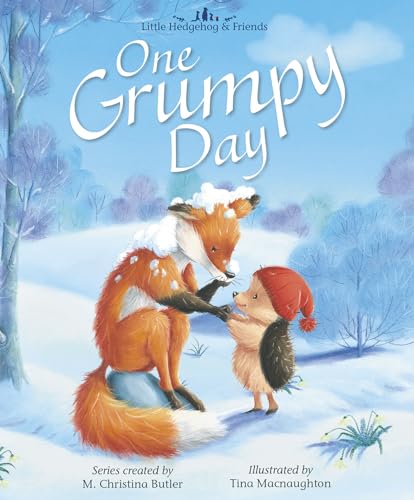 One Grumpy Day: Little Hedgehog & Friends