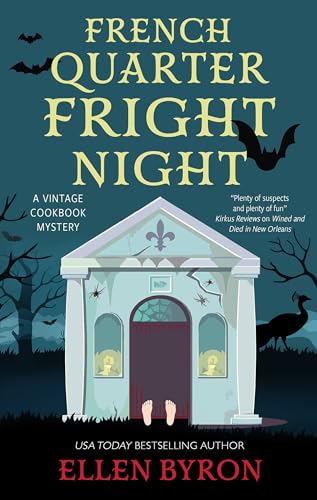 French Quarter Fright Night (Vintage Cookbook Mysteries, 3)