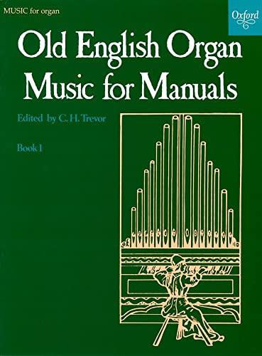Old English Organ Music: Book 1 von Oxford University Press
