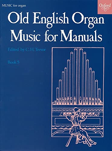 Old English Organ Music: Book 5