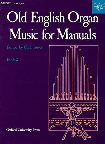 Old English Organ Music: Book 2
