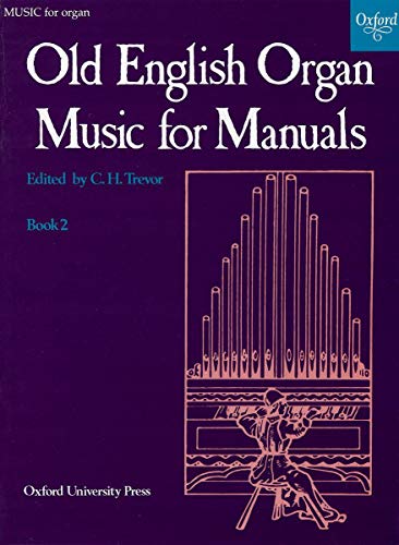 Old English Organ Music: Book 2 von Oxford University Press