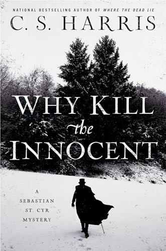 Why Kill the Innocent (Sebastian St. Cyr Mystery, Band 13) von BERKLEY