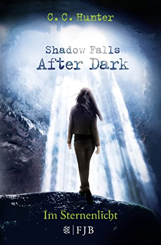 Shadow Falls - After Dark - Im Sternenlicht von FISCHERVERLAGE