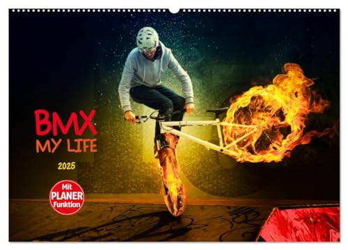 BMX My Life (Wandkalender 2025 DIN A2 quer), CALVENDO Monatskalender von CALVENDO