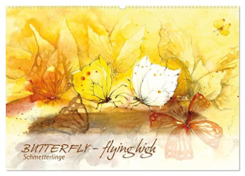 BUTTERFLY – flying high, Schmetterlinge (Wandkalender 2025 DIN A2 quer), CALVENDO Monatskalender: Zwölf märchenhafte Aquarelle von Schmetterlingen. (CALVENDO Kunst) von Calvendo