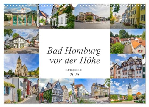 Bad Homburg vor der Höhe Impressionen (Wandkalender 2025 DIN A3 quer), CALVENDO Monatskalender von CALVENDO