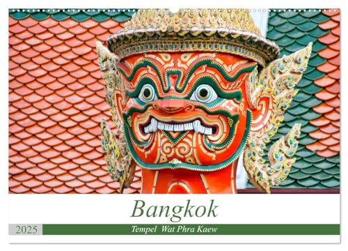 Bangkok - Tempel Wat Phra Kaew (Wandkalender 2025 DIN A2 quer), CALVENDO Monatskalender von CALVENDO