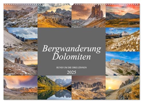 Bergwanderung Dolomiten rund um die Drei Zinnen (Wandkalender 2025 DIN A2 quer), CALVENDO Monatskalender von CALVENDO