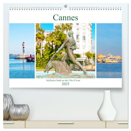 Cannes - idyllische Stadt an der Côte d’Azur (hochwertiger Premium Wandkalender 2025 DIN A2 quer), Kunstdruck in Hochglanz von CALVENDO