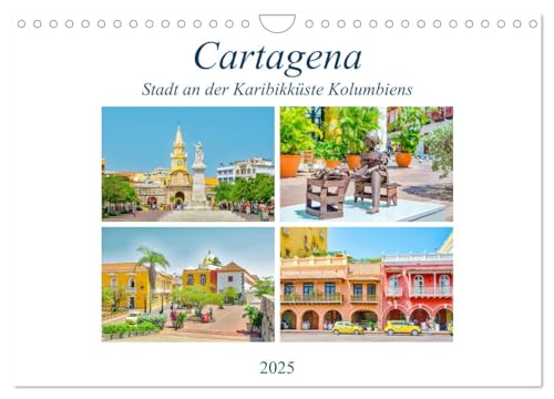 Cartagena - Stadt an der Karibikküste Kolumbiens (Wandkalender 2025 DIN A4 quer), CALVENDO Monatskalender von CALVENDO