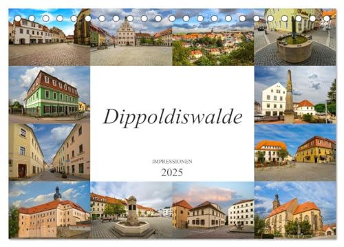 Dippoldiswalde Impressionen (Tischkalender 2025 DIN A5 quer), CALVENDO Monatskalender von CALVENDO