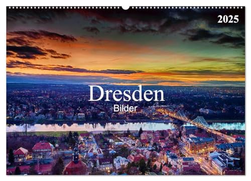 Dresden Bilder 2025 (Wandkalender 2025 DIN A2 quer), CALVENDO Monatskalender von CALVENDO