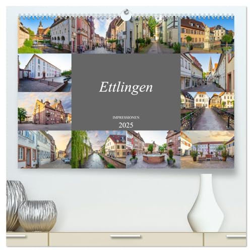 Ettlingen Impressionen (hochwertiger Premium Wandkalender 2025 DIN A2 quer), Kunstdruck in Hochglanz von CALVENDO