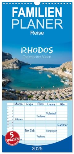 Familienplaner 2025 - Rhodos - Traumhafter Süden mit 5 Spalten (Wandkalender, 21 cm x 45 cm), CALVENDO von CALVENDO