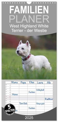 Familienplaner 2025 - West Highland White Terrier - Selbstbewustes Powerpaket - der Westie mit 5 Spalten (Wandkalender, 21 cm x 45 cm), CALVENDO von CALVENDO