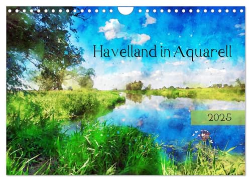 Havelland in Aquarell (Wandkalender 2025 DIN A4 quer), CALVENDO Monatskalender von CALVENDO