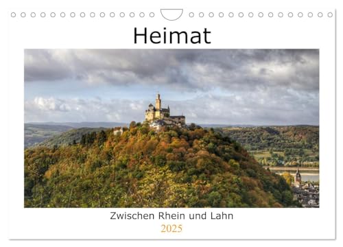 Heimat - Zwischen Rhein und Lahn (Wandkalender 2025 DIN A4 quer), CALVENDO Monatskalender von CALVENDO