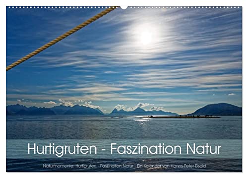 Hurtigruten - Faszination Natur (Wandkalender 2025 DIN A2 quer), CALVENDO Monatskalender von CALVENDO