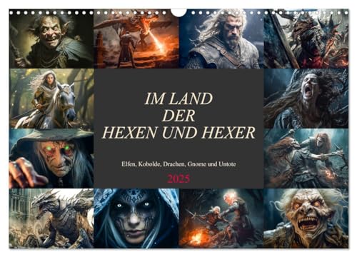 Im Land der Hexen und Hexer (Wandkalender 2025 DIN A3 quer), CALVENDO Monatskalender von CALVENDO