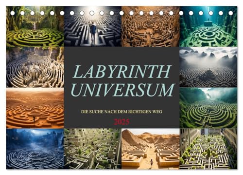 Labyrinth Universum (Tischkalender 2025 DIN A5 quer), CALVENDO Monatskalender von CALVENDO