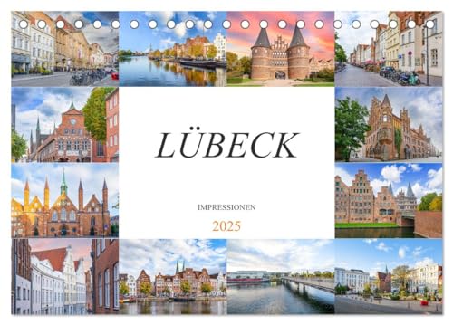 Lübeck Impressionen (Tischkalender 2025 DIN A5 quer), CALVENDO Monatskalender von CALVENDO