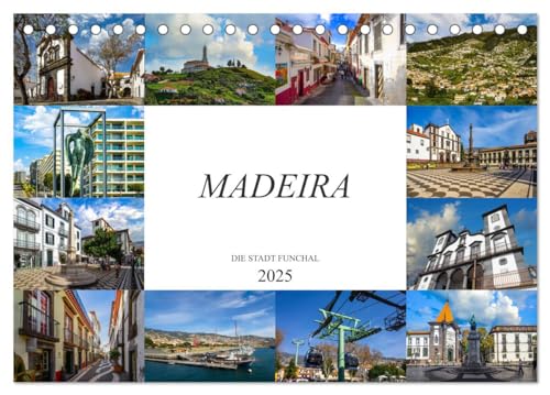 Madeira Die Stadt Funchal (Tischkalender 2025 DIN A5 quer), CALVENDO Monatskalender von CALVENDO