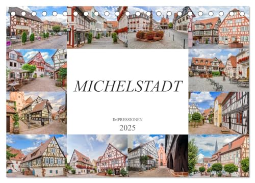 Michelstadt Impressionen (Tischkalender 2025 DIN A5 quer), CALVENDO Monatskalender von CALVENDO