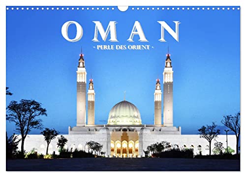 Oman - Perle des Orients (Wandkalender 2025 DIN A3 quer), CALVENDO Monatskalender von CALVENDO