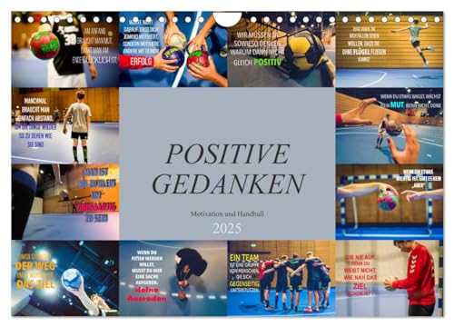 Positive Gedanken - Motivation und Handball (Wandkalender 2025 DIN A4 quer), CALVENDO Monatskalender von CALVENDO