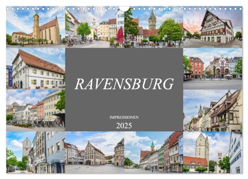 Ravensburg Impressionen (Wandkalender 2025 DIN A3 quer), CALVENDO Monatskalender von CALVENDO