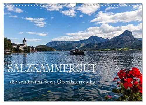 Salzkammergut - Die schönsten Seen Oberösterreichs (Wandkalender 2025 DIN A3 quer), CALVENDO Monatskalender von CALVENDO