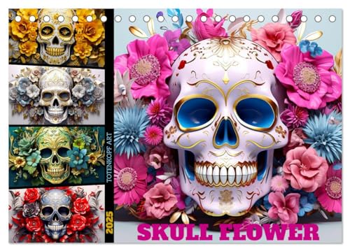 Skull Flower - Totenkopf ART (Tischkalender 2025 DIN A5 quer), CALVENDO Monatskalender von CALVENDO