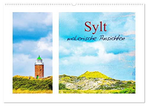 Sylt - malerische Ansichten (Wandkalender 2025 DIN A2 quer), CALVENDO Monatskalender von CALVENDO