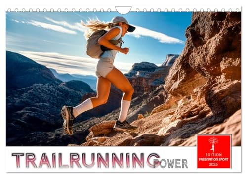 Trailrunning Power (Wandkalender 2025 DIN A4 quer), CALVENDO Monatskalender von CALVENDO