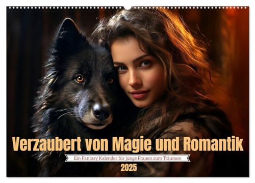 Verzaubert von Magie und Romantik (Wandkalender 2025 DIN A2 quer), CALVENDO Monatskalender von CALVENDO