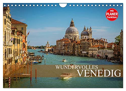 Wundervolles Venedig (Wandkalender 2025 DIN A4 quer), CALVENDO Monatskalender von CALVENDO