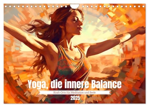 Yoga, die innere Balance (Wandkalender 2025 DIN A4 quer), CALVENDO Monatskalender von CALVENDO